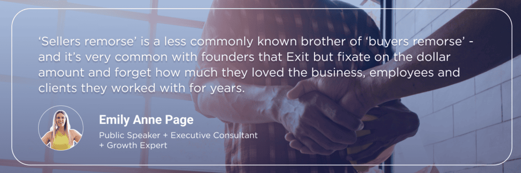 Emily Anne Page quote about seller’s remorse, explaining that founders who focus only on the sale price may overlook how much they value their business, employees, and long-term clients. The background shows a business handshake.